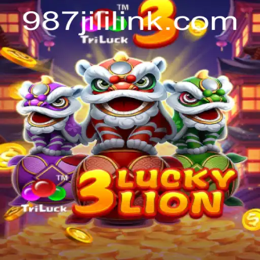 Discover the Excitement of 3LUCKYLION at 987JILI.COM